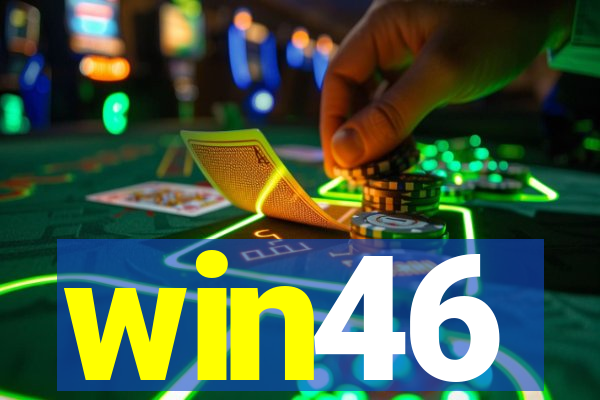 win46