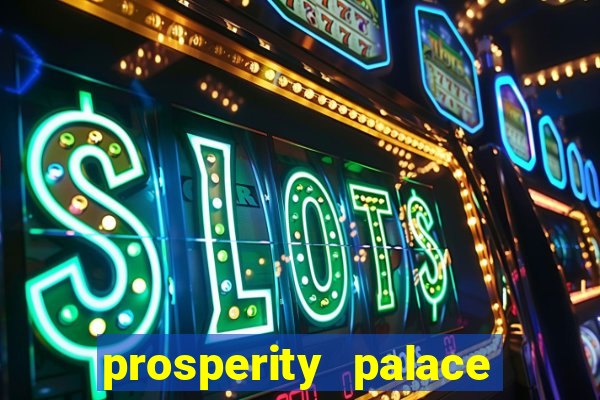 prosperity palace slot free