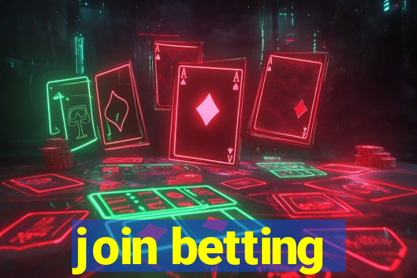 join betting