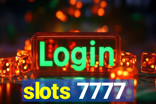 slots 7777