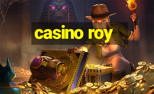 casino roy