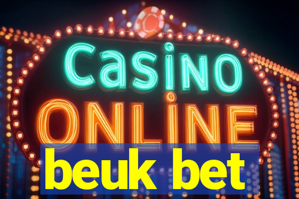 beuk bet