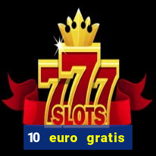 10 euro gratis betsson casino ohne einzahlung