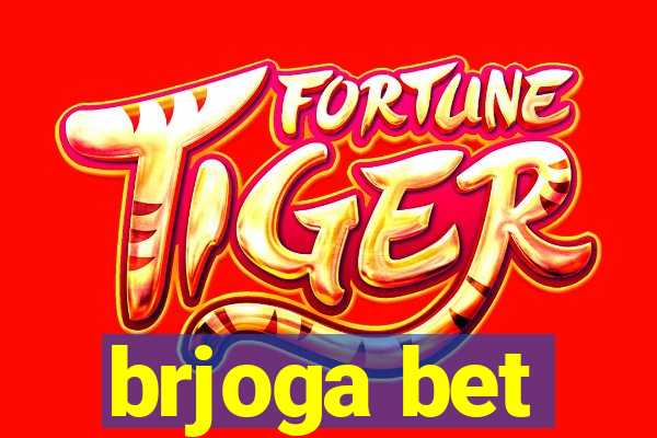 brjoga bet