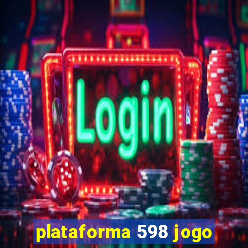 plataforma 598 jogo