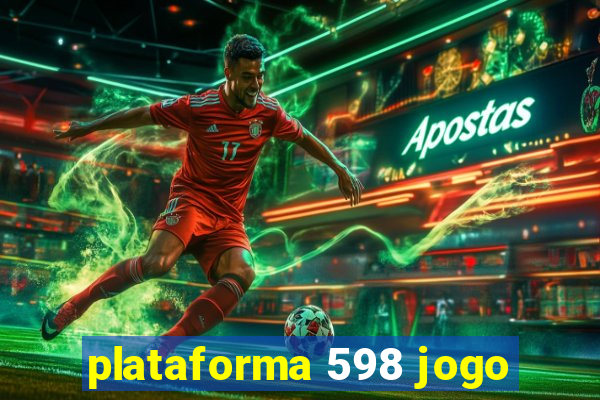 plataforma 598 jogo