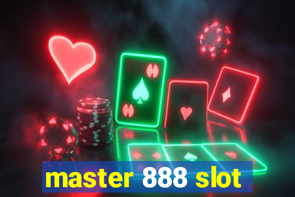 master 888 slot