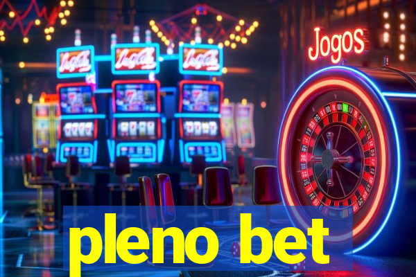 pleno bet