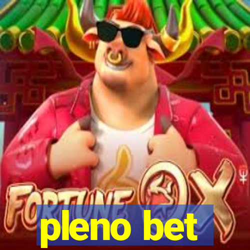 pleno bet