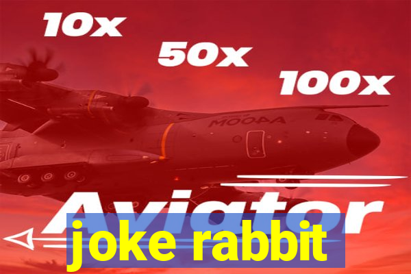 joke rabbit