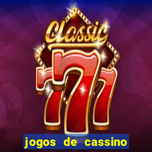 jogos de cassino que dao bonus