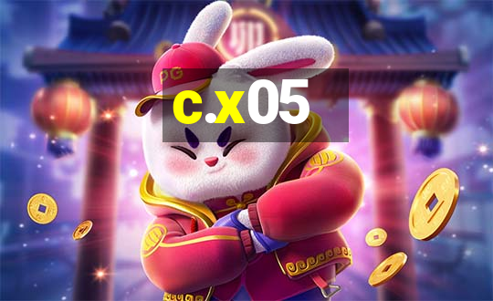 c.x05