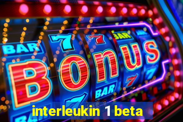 interleukin 1 beta