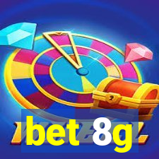 bet 8g