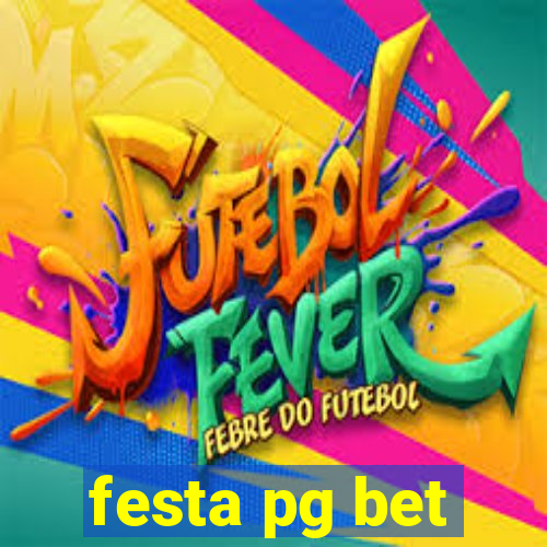 festa pg bet