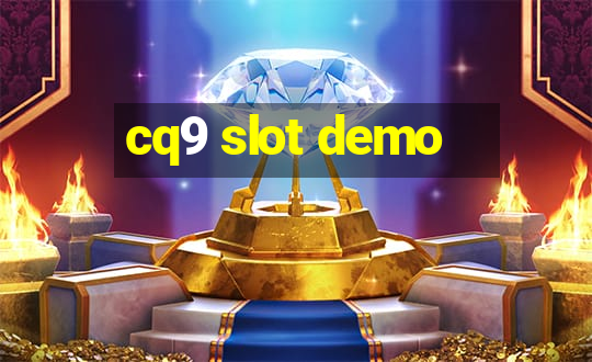 cq9 slot demo