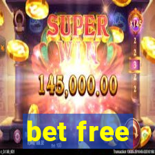 bet free