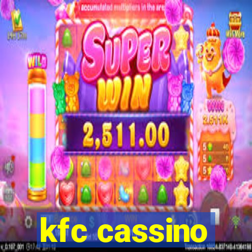 kfc cassino