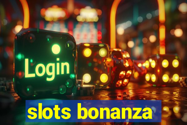 slots bonanza