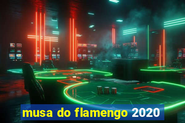 musa do flamengo 2020