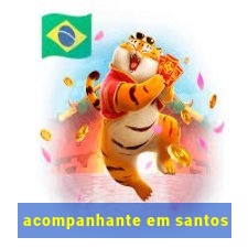 acompanhante em santos