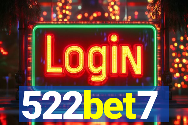 522bet7