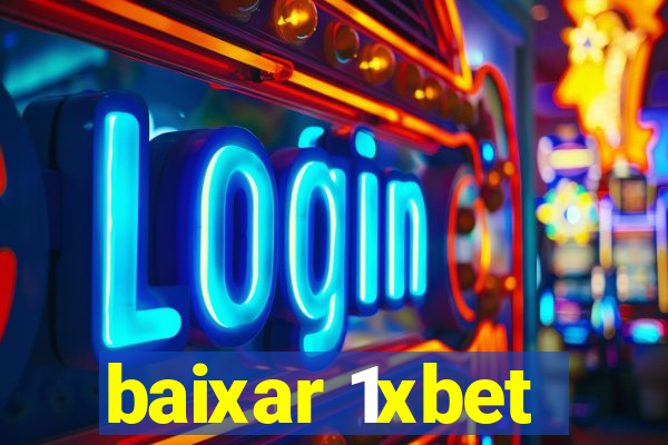 baixar 1xbet