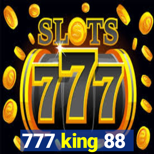 777 king 88