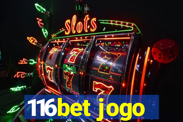 116bet jogo