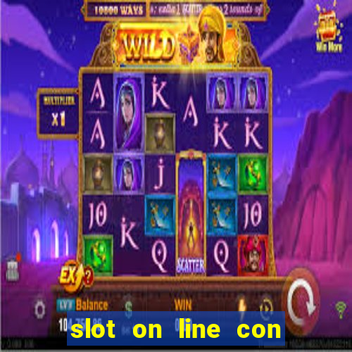 slot on line con bonus senza deposito