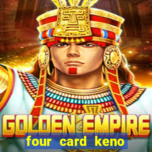 four card keno casino games