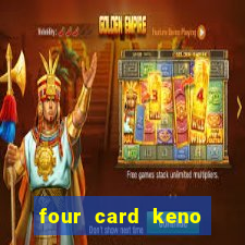 four card keno casino games