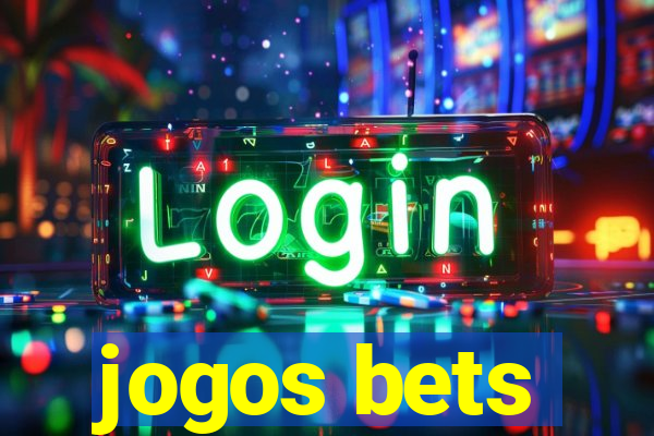 jogos bets