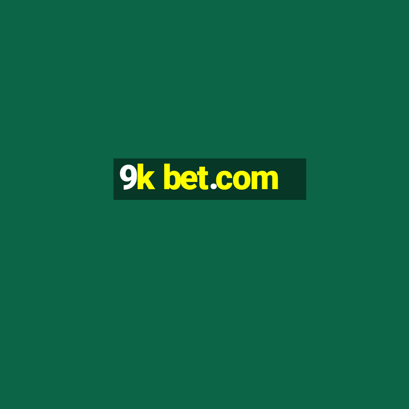 9k bet.com