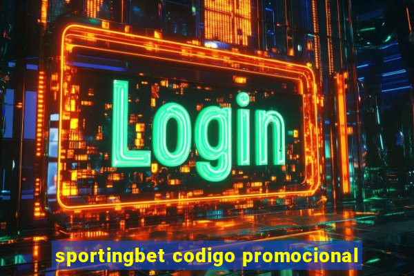 sportingbet codigo promocional