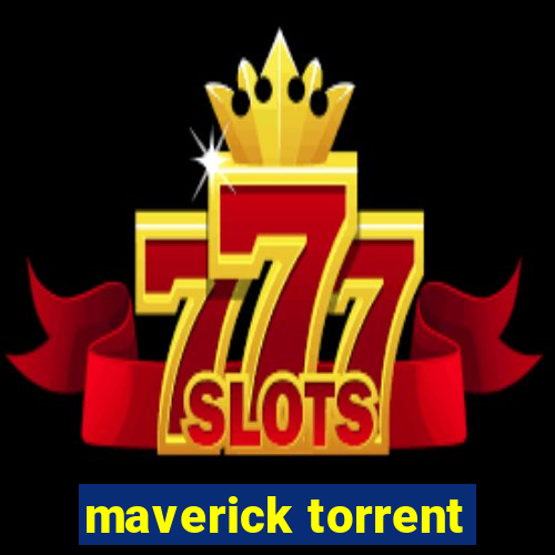 maverick torrent