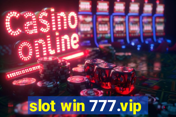 slot win 777.vip