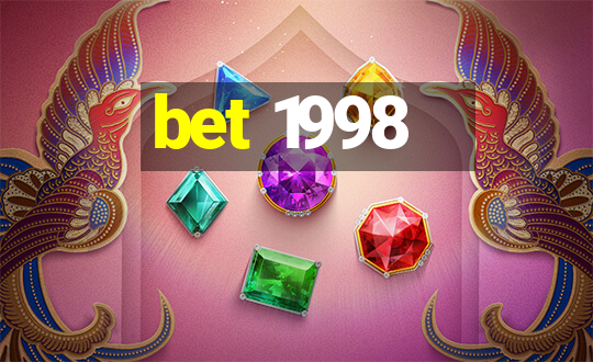 bet 1998