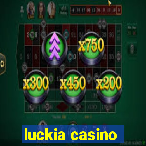 luckia casino