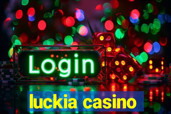 luckia casino