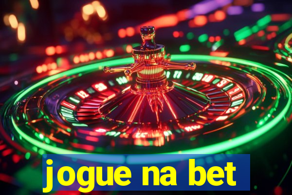 jogue na bet