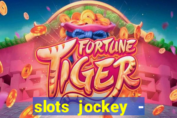 slots jockey - nuts poker club