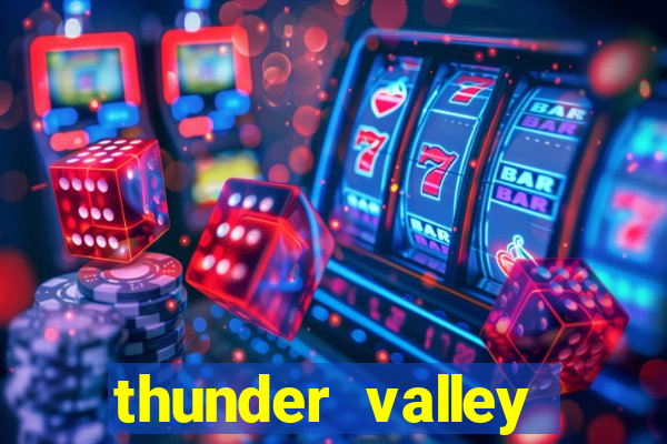 thunder valley resort & casino