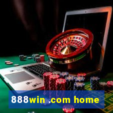 888win .com home