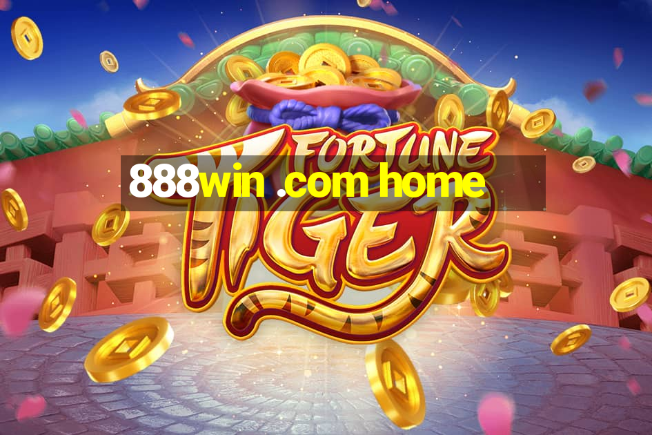 888win .com home