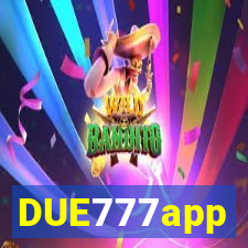 DUE777app