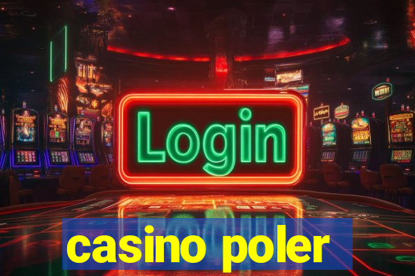 casino poler