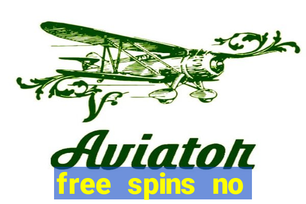 free spins no deposit slot