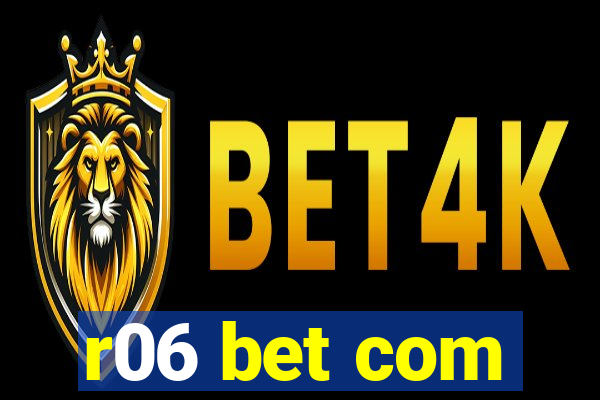 r06 bet com