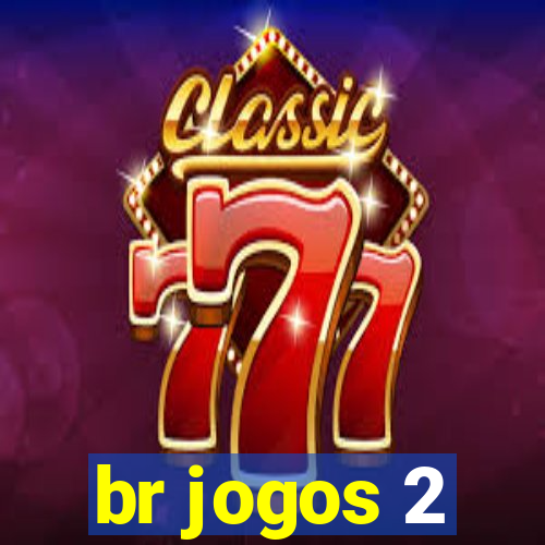 br jogos 2